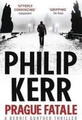 Kerr Philip: Prague Fatale