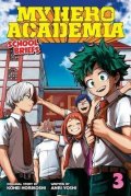 Yoshi Anri: My Hero Academia: School Briefs 3 Dorm Days
