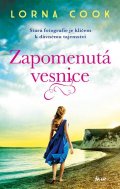 Cook Lorna: Zapomenutá vesnice