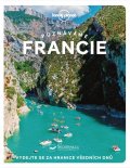 neuveden: Poznáváme Francie - Lonely Planet