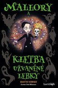 Howard Martin: Mallory a kletba užvaněné lebky