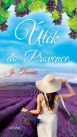 Thomas Jo: Útěk do Provence