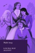 Alcottová Louisa May: Malé ženy (slovensky)