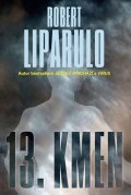 Liparulo Robert: 13. kmen