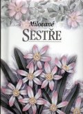 Exleyová Helen: Milované sestře