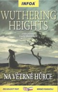 Bronteová Emily: Wuthering Heights/Na Větrné hůrce - Zrcadlová četba