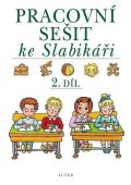 Staudková Hana: Pracovní sešit ke Slabikáři 2.díl