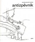 Neduha Jaroslav J.: Antizpěvník