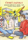 neuveden: Český jazyk 5 - Pracovní sešit pro 5. ročník, 1. díl (nová řada)