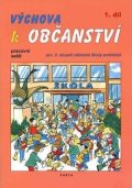 Borejová Stanislava: Výchova k občanství 2.stupeň/1.díl pracovní sešit