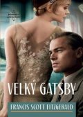 Fitzgerald Francis Scott: Velký Gatsby