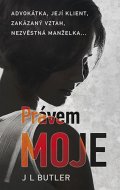 Butler J. L.: Právem moje
