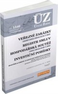 neuveden: ÚZ 1546 Veřejné zakázky, Ochrana hospodářské soutěže, Veřejná podpora, Inve