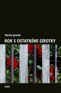 Jamek Václav: Rok s ostatními sirotky