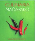 Gergelyová Anikó: Culinaria Maďarsko - Kulinární průvodce
