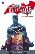 Manapul Francis: Batman Detective Comics 8 - Krev hrdinů