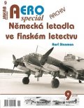 Stenman Kari: AEROspeciál 9 - Německá letadla ve finském letectvu
