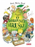 neuveden: Neuveriteľný príbeh O obrovskej hruške