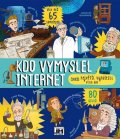 Davydova Elena: Kdo vymyslel internet aneb Největší vynálezci všech dob
