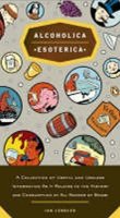 neuveden: Alcoholica Esoterica