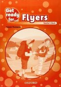Thompson Tamzin: Get Ready for Flyers Teacher´s Book