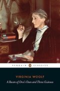 Woolfová Virginia: A Room of One´s Own/Three Guineas