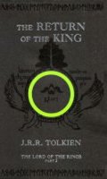 Tolkien John Ronald Reuel: The Lord of the Rings: The Return of the King