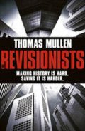 Mullen Thomas: The Revisionists