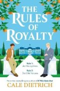 Dietrich Cale: Rules of Royalty