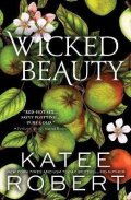 Robert Katee: Wicked Beauty