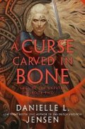 Jensen Danielle L.: Curse Carved in Bone