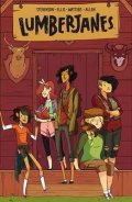 Stevenson Noelle, Ellis Grace, Watters Shannon, Allen Brooke: Lumberjanes Vol. 1 : Beware The Kitten Holy