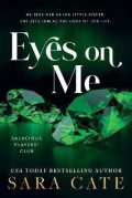 Cate Sara: Eyes on Me