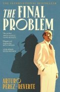 Arturo Perez-Reverte: Final Problem