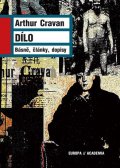 Cravan Arthur: Dílo - Básně, články, dopisy