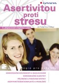 Praško Ján: Asertivitou proti stresu