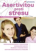 Praško Ján: Asertivitou proti stresu