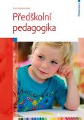 Opravilová Eva: Předškolní pedagogika