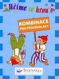 neuveden: Učíme se hrou - Kombinace pro předškoláky
