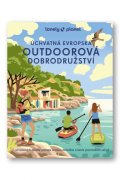 neuveden: Úchvatná evropská outdoorová dobrodružství - Lonely Planet