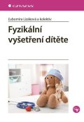 Lizáková Lubomíra: Fyzikální vyšetření dítěte