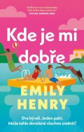 Henryová Emily: Kde je mi dobře