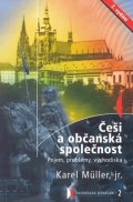 Müller Karel B.: Češi a občanská společnost - Pojem, problémy, východiska