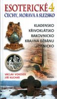 Vokolek Václav: Esoterické Čechy, Morava Slezsko 4.
