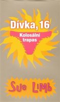 Limb Sue: Dívka, 16 - Kolosální trapas