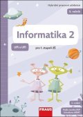 neuveden: Informatika 2 pro ZŠŠ - Hybridní pracovní učebnice (Uffi a Uffi)