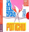 Rudiš Jaroslav: CD Potichu - MP3 audiokniha - audiokniha