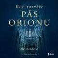 Rozehnal Aleš: Kdo rozváže pás Orionu - audioknihovna