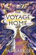 Barker Pat: Voyage Home