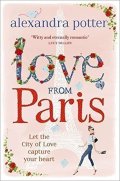 Potter Alexandra: Love from Paris